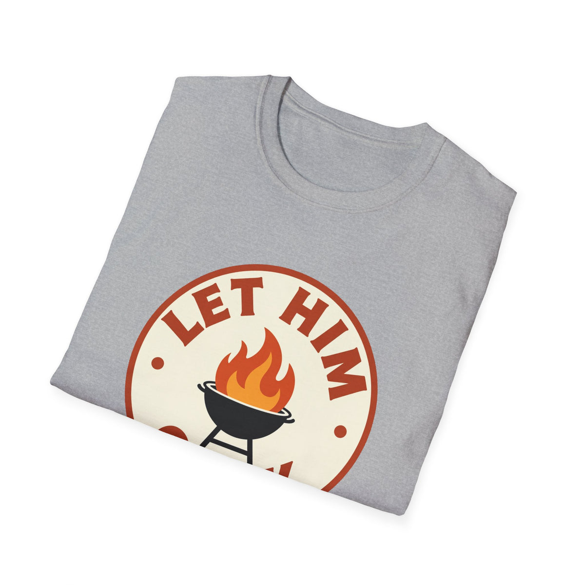 'Let Him Cook' Flame Grill Tee - Funny BBQ Dad Shirt