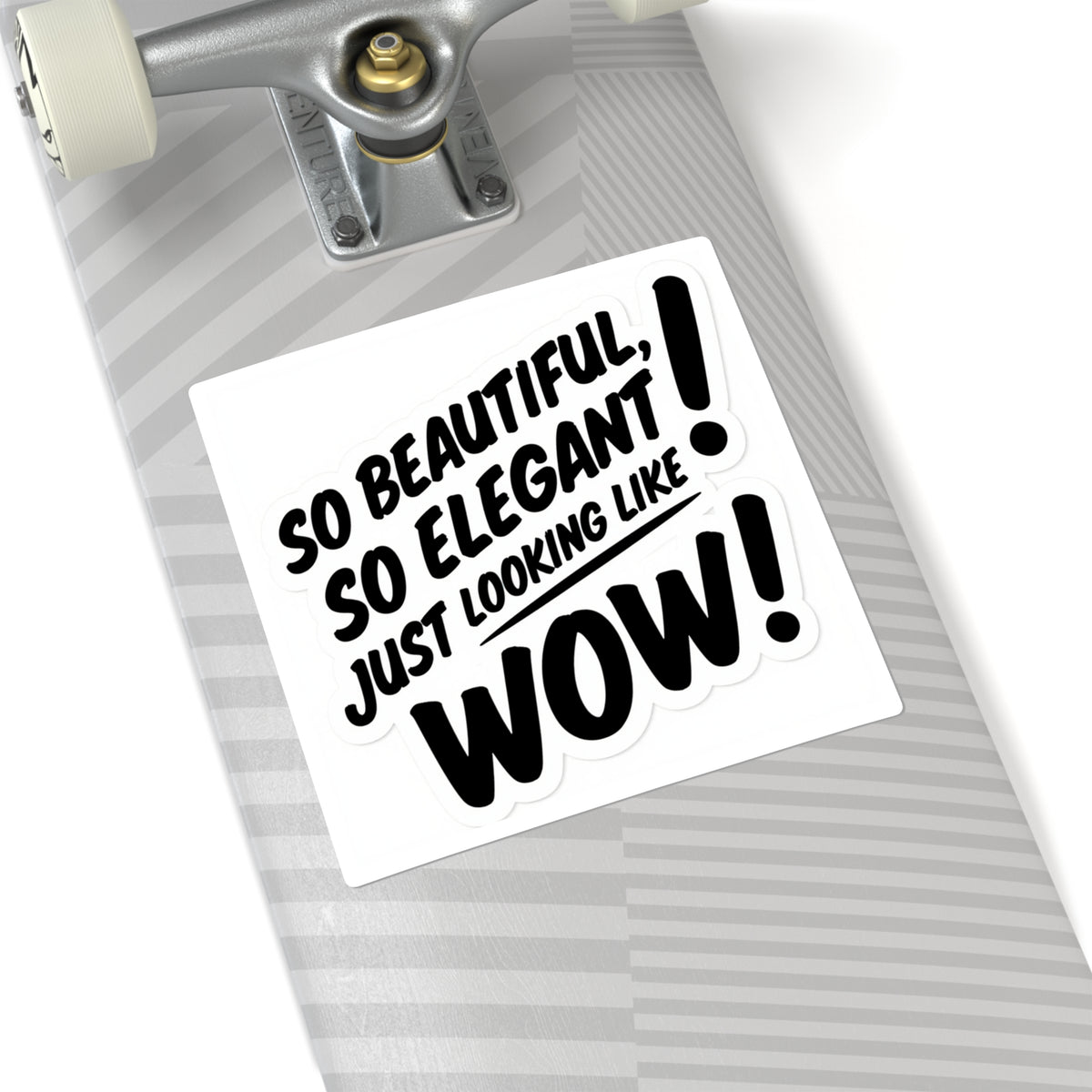 So Beautiful So Elegant Wow Meme Sticker - Funny Die-Cut Vinyl Decal