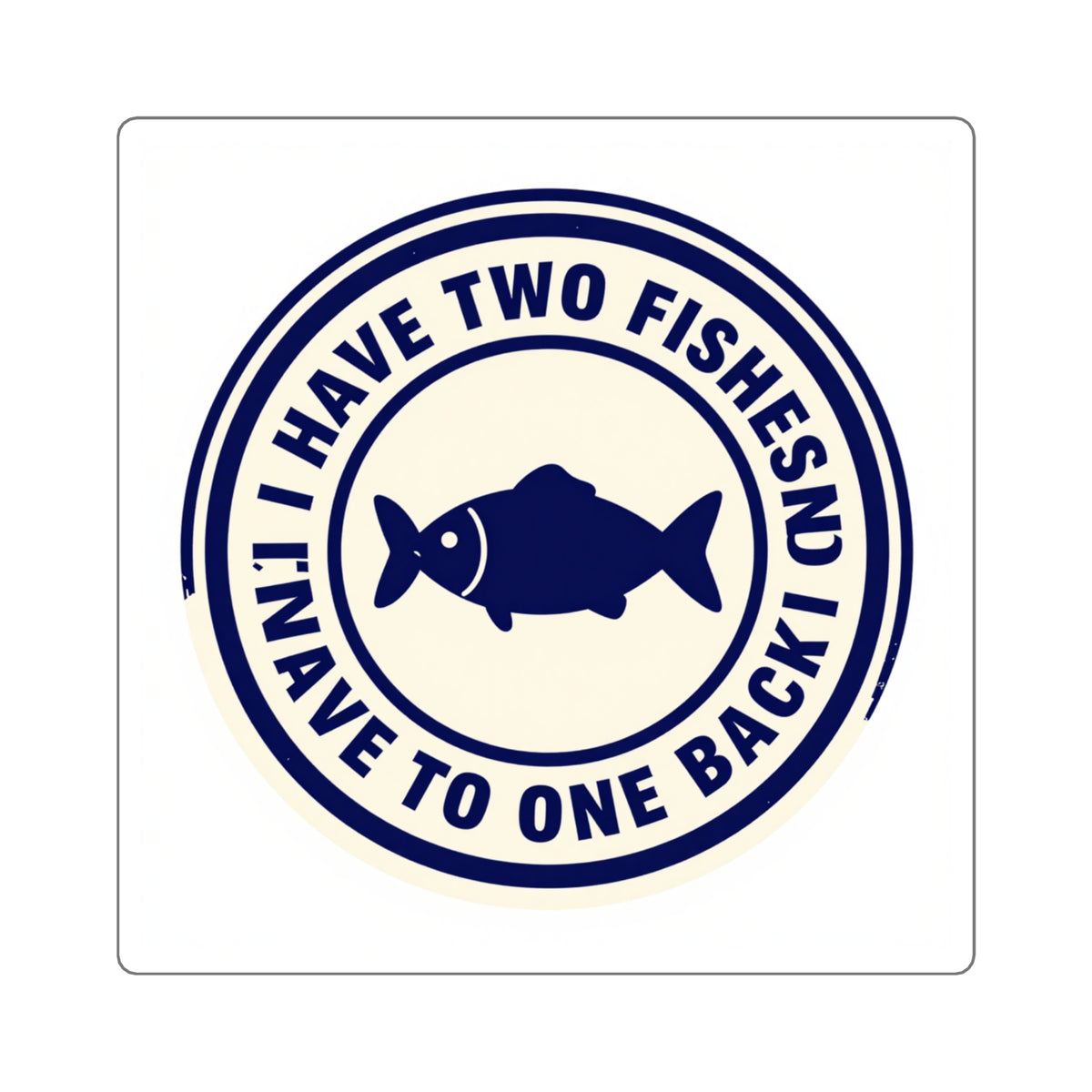 'Two Fishes, Not Putting One Back' Petty Hill Sticker, 3in