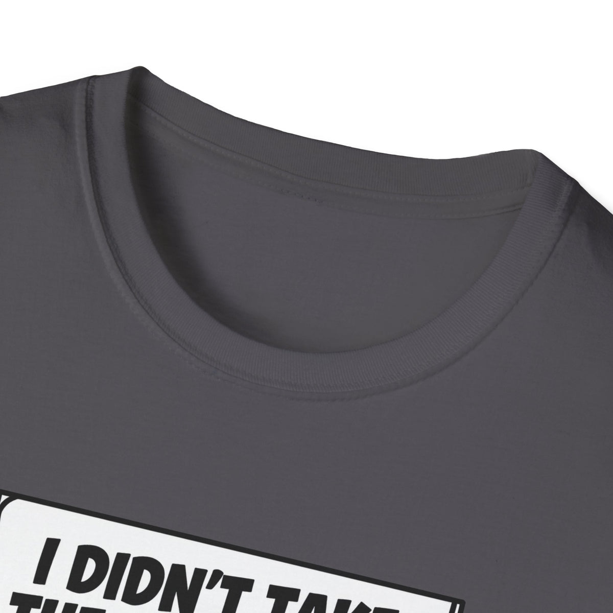 I Didn't Take The Chocolate Funny Truck Heist Novelty Tee