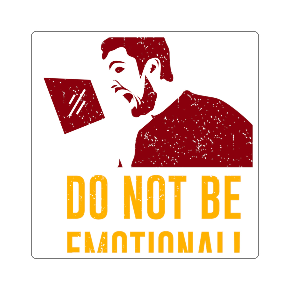 Do Not Be Emotional Gamer Sticker, 3in Vinyl Decal for Laptop/Switch
