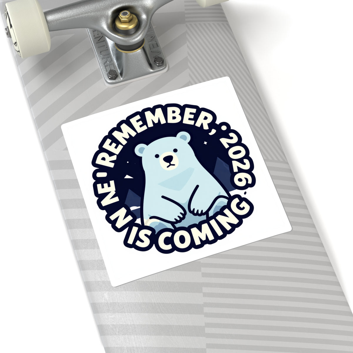 November 2026 Is Coming Polar Bear Sticker – Funny Meme Decal