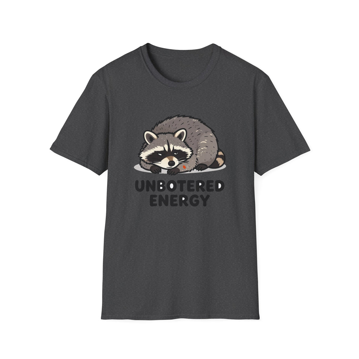 Unbothered Energy Raccoon Tee - Funny Meme Graphic T-Shirt