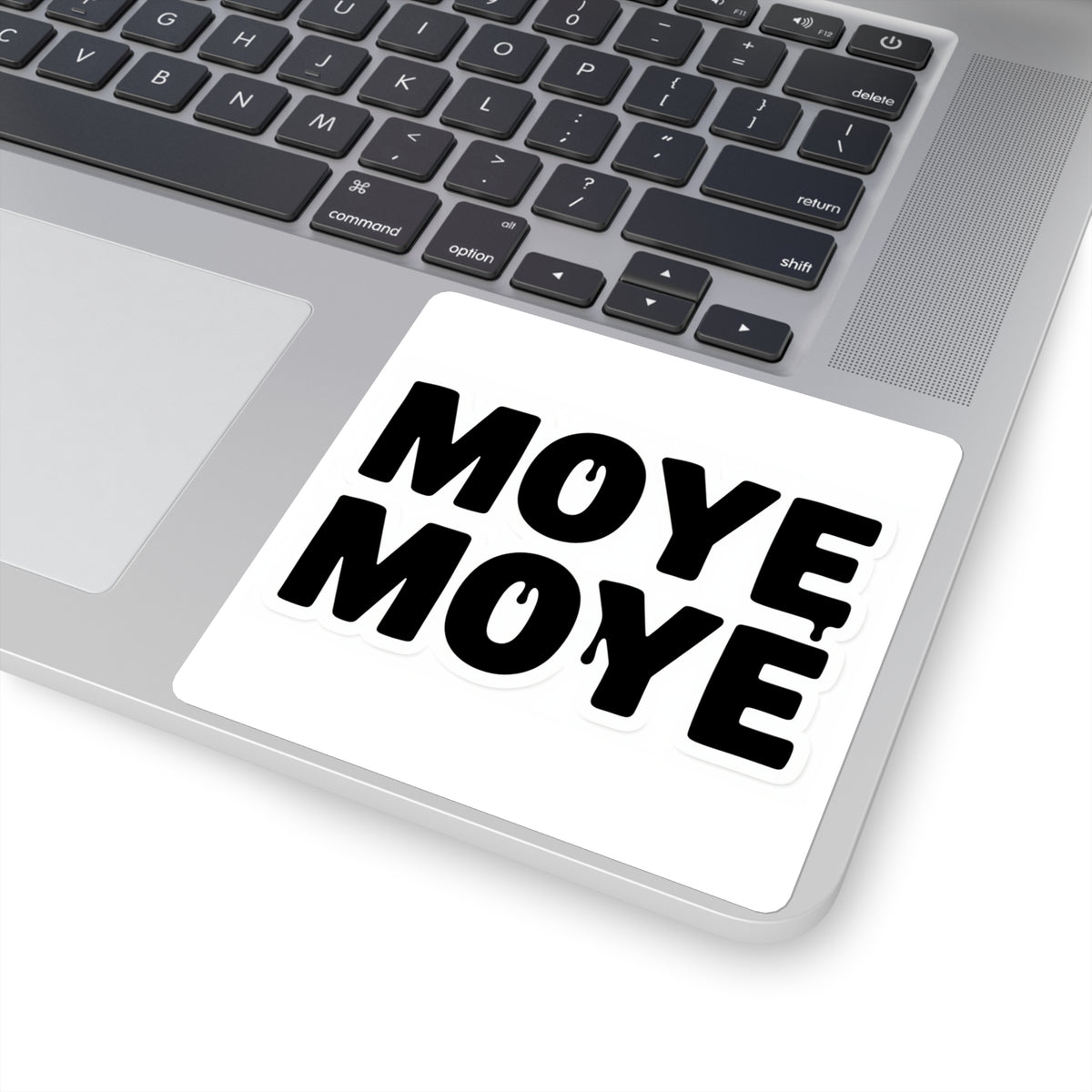 'Moye Moye' Meme Text Sticker - Bold Type Kiss-Cut Vinyl Decal