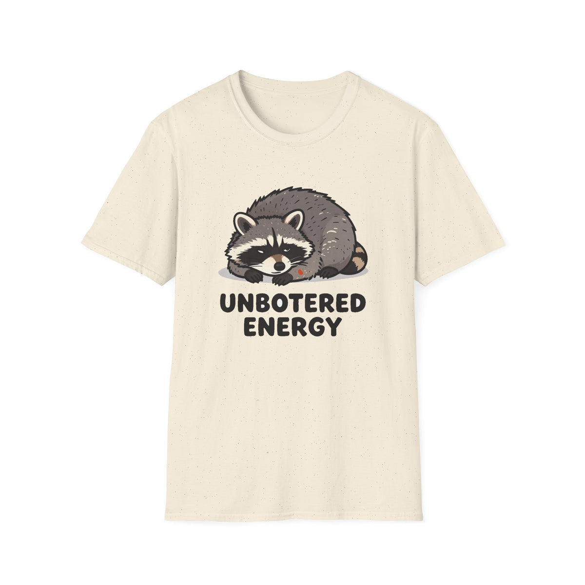 Unbothered Energy Raccoon Tee - Funny Meme Graphic T-Shirt