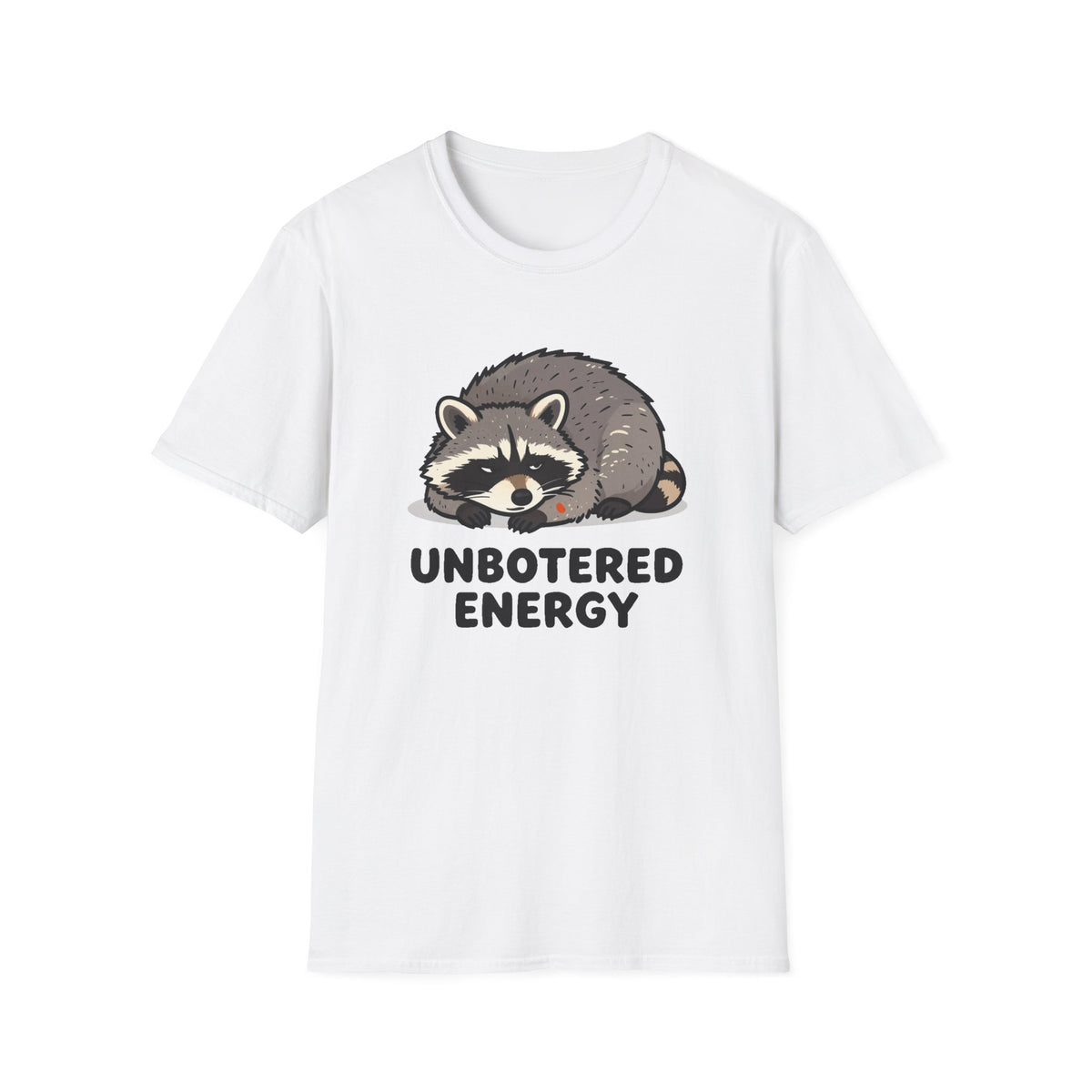 Unbothered Energy Raccoon Tee - Funny Meme Graphic T-Shirt