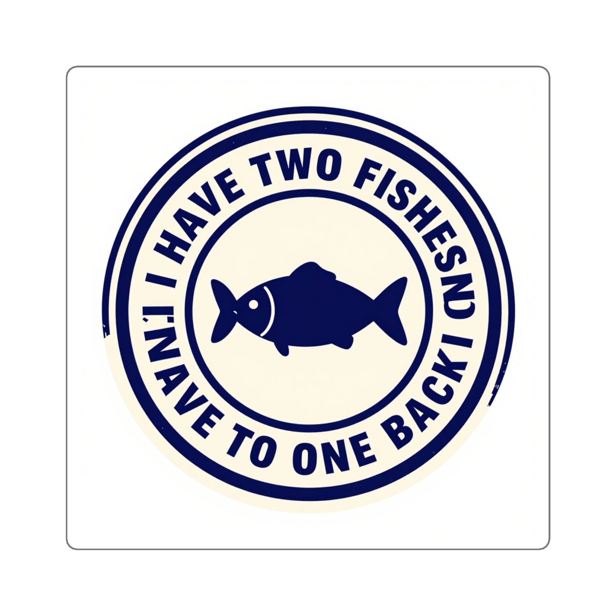 'Two Fishes, Not Putting One Back' Petty Hill Sticker, 3in