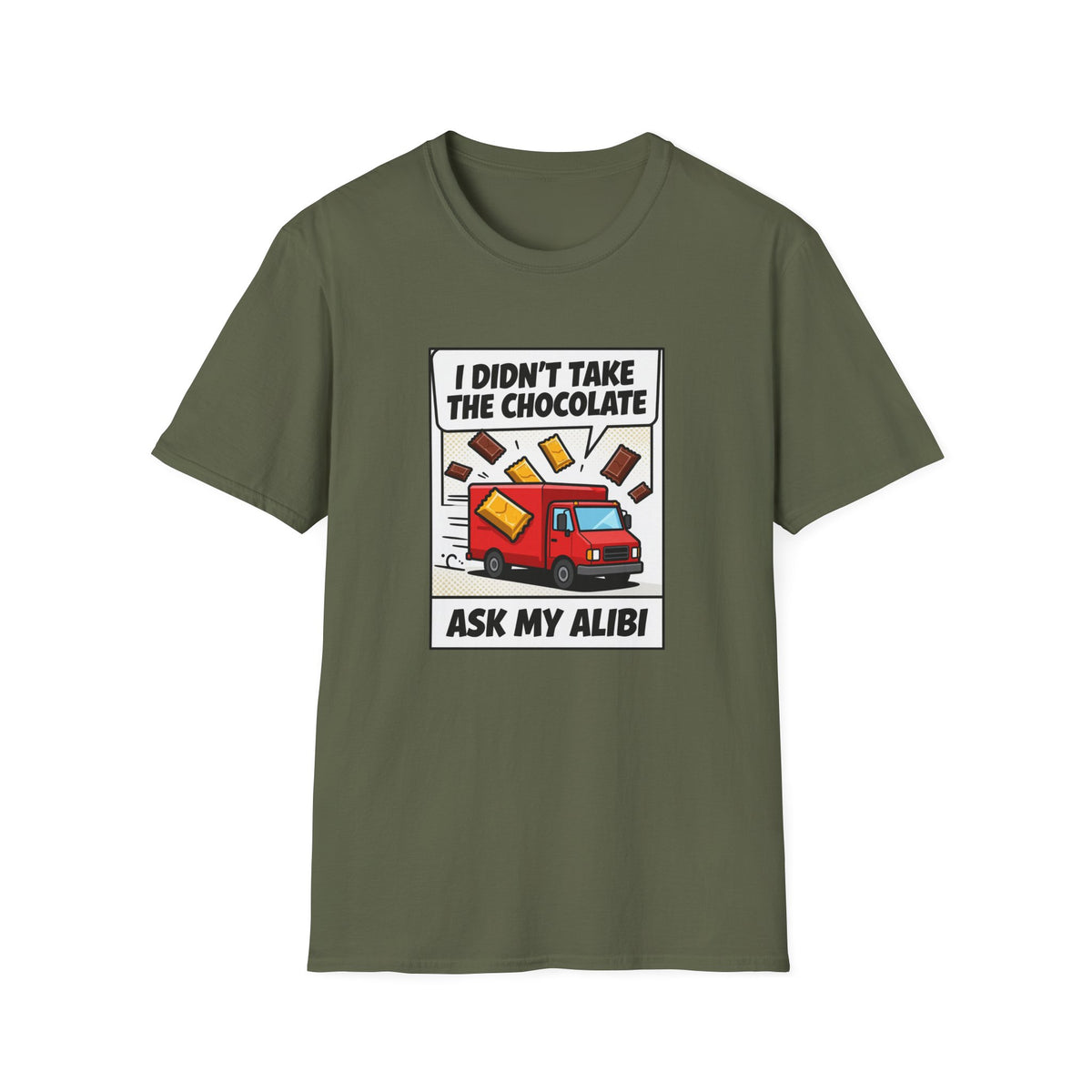 I Didn't Take The Chocolate Funny Truck Heist Novelty Tee